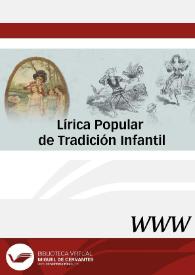 Lírica Popular de Tradición Infantil / dirigido por Pedro C. Cerrillo Torremocha