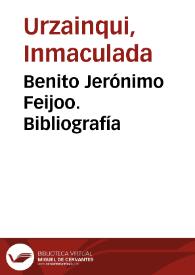 Benito Jerónimo Feijoo. Bibliografía | Biblioteca Virtual Miguel de Cervantes