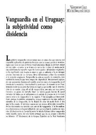 Vanguardia en el Uruguay: la subjetividad como disidencia / Eduardo Espina | Biblioteca Virtual Miguel de Cervantes