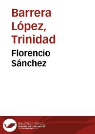 Florencio Sánchez / Trinidad Barrera López | Biblioteca Virtual Miguel de Cervantes