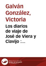 Los diarios de viaje de José de Viera y Clavijo : (1731-1813) / Victoria Galván González | Biblioteca Virtual Miguel de Cervantes