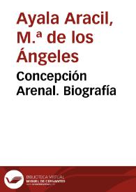 Concepción Arenal. Biografía | Biblioteca Virtual Miguel de Cervantes