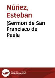 [Sermon de San Francisco de Paula / fray Esteuan Nuñez] | Biblioteca Virtual Miguel de Cervantes