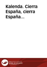 Kalenda. Cierra España, cierra España... | Biblioteca Virtual Miguel de Cervantes