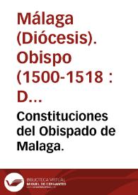 Constituciones del Obispado de Malaga. | Biblioteca Virtual Miguel de Cervantes