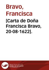 [Carta de Doña Francisca Bravo, 20-08-1622] | Biblioteca Virtual Miguel de Cervantes