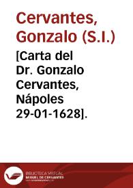[Carta del Dr. Gonzalo Cervantes, Nápoles 29-01-1628]. | Biblioteca Virtual Miguel de Cervantes