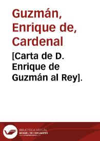 [Carta de D. Enrique de Guzmán al Rey]. | Biblioteca Virtual Miguel de Cervantes