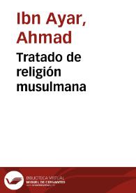 Tratado de religión musulmana | Biblioteca Virtual Miguel de Cervantes