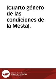 [Cuarto género de las condiciones de la Mesta]. | Biblioteca Virtual Miguel de Cervantes
