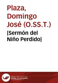 [Sermón del Niño Perdido] / [Fray Domingo Joseph de Plaça] | Biblioteca Virtual Miguel de Cervantes