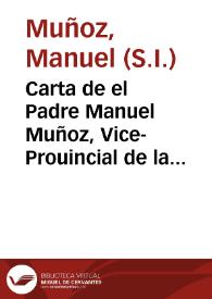 Carta de el Padre Manuel Muñoz, Vice-Prouincial de la Prouincia de Toledo, a los Padres, y Hermanos de la misma Provincia | Biblioteca Virtual Miguel de Cervantes