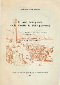 El nivel ibero-púnico de la Alcudia de Elche (Alicante) / A. Ramos Folqués | Biblioteca Virtual Miguel de Cervantes