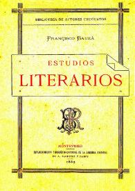 Estudios literarios / por Francisco Bauzá | Biblioteca Virtual Miguel de Cervantes