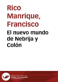 El nuevo mundo de Nebrija y Colón | Biblioteca Virtual Miguel de Cervantes