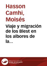Viaje y migración de los Blest en los albores de la Independencia / Moisés Hasson | Biblioteca Virtual Miguel de Cervantes