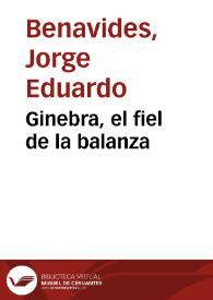 Ginebra, el fiel de la balanza | Biblioteca Virtual Miguel de Cervantes