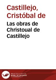 Las obras de Christoual de Castillejo / corregidas, y emendadas, por mandado del Consejo de la Santa, y General Inquisicion | Biblioteca Virtual Miguel de Cervantes
