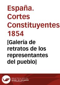[Galería de retratos de los representantes del pueblo] | Biblioteca Virtual Miguel de Cervantes