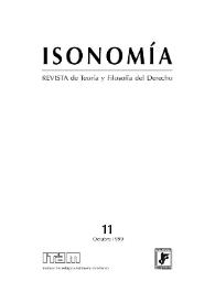 Isonomía : Revista de Teoría y Filosofía del Derecho. Núm. 11, octubre 1999 | Biblioteca Virtual Miguel de Cervantes