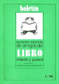 Boletín (Asociación Española de Amigos del Libro Infantil y Juvenil). Año VIII, núm. 13, junio 1990 | Biblioteca Virtual Miguel de Cervantes