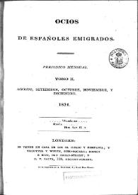 Ocios de españoles emigrados : periódico mensual. Tomo II, núm. 5, agosto 1824