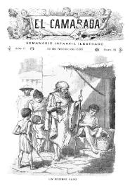 El Camarada: semanario infantil ilustrado. Año II, núm. 16, 18 de febrero de 1888 | Biblioteca Virtual Miguel de Cervantes