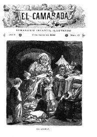 El Camarada: semanario infantil ilustrado. Año II, núm. 18, 3 de marzo de 1888 | Biblioteca Virtual Miguel de Cervantes