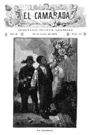 El Camarada: semanario infantil ilustrado. Año II, núm. 19, 10 de marzo de 1888 | Biblioteca Virtual Miguel de Cervantes