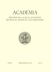 Academia : Anales y Boletín de la Real Academia de Bellas Artes de San Fernando. Núm. 72, primer semestre de 1991 | Biblioteca Virtual Miguel de Cervantes