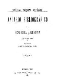 Anuario bibliográfico de la República Argentina. Año VIII, 1886 | Biblioteca Virtual Miguel de Cervantes