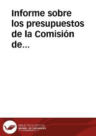 Informe sobre los presupuestos de la Comisión de Monumentos de Córdoba, especialmente el consignado para la formación del Museo Arqueológico Provincial | Biblioteca Virtual Miguel de Cervantes