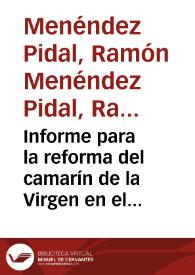 Informe para la reforma del camarín de la Virgen en el Santuario de Covadonga. | Biblioteca Virtual Miguel de Cervantes