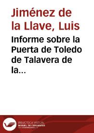 Informe sobre la Puerta de Toledo de Talavera de la Reina, que se acompaña de dos dibujos de dicha estructura. | Biblioteca Virtual Miguel de Cervantes