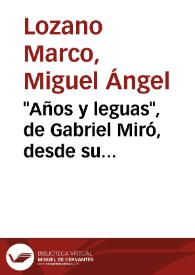 "Años y leguas", de Gabriel Miró, desde su "Epistolario" / Miguel Ángel Lozano | Biblioteca Virtual Miguel de Cervantes