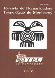 Revista de Humanidades : Tecnológico de Monterrey. Número 7, otoño 1999 | Biblioteca Virtual Miguel de Cervantes