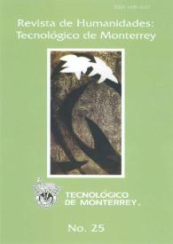 Revista de Humanidades : Tecnológico de Monterrey. Número 25, invierno 2008 | Biblioteca Virtual Miguel de Cervantes