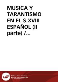 MUSICA Y TARANTISMO EN EL S.XVIII ESPAÑOL (II parte) / Varela De Vega, Juan Bautista | Biblioteca Virtual Miguel de Cervantes
