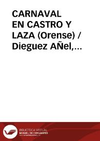 CARNAVAL EN CASTRO Y LAZA (Orense) / Dieguez AÑel, Antonio | Biblioteca Virtual Miguel de Cervantes
