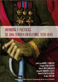 Memoria y poéticas de una Europa en guerra, 1936-1945 | Biblioteca Virtual Miguel de Cervantes