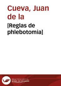 [Reglas de phlebotomia] | Biblioteca Virtual Miguel de Cervantes