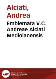 Emblemata V.C. Andreae Alciati Mediolanensis | Biblioteca Virtual Miguel de Cervantes