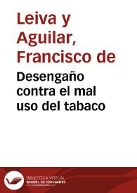Desengaño contra el mal uso del tabaco | Biblioteca Virtual Miguel de Cervantes