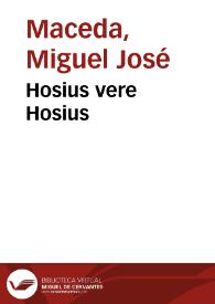 Hosius vere Hosius | Biblioteca Virtual Miguel de Cervantes