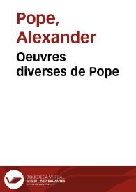Oeuvres diverses de Pope | Biblioteca Virtual Miguel de Cervantes