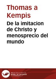 De la imitacion de Christo y menosprecio del mundo | Biblioteca Virtual Miguel de Cervantes