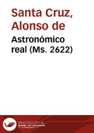 Astronómico real (Ms. 2622) | Biblioteca Virtual Miguel de Cervantes