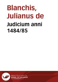 Judicium anni 1484/85 | Biblioteca Virtual Miguel de Cervantes