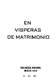 En vísperas de matrimonio | Biblioteca Virtual Miguel de Cervantes