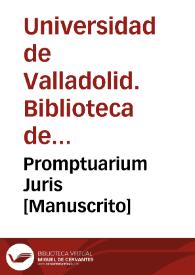 Promptuarium Juris [Manuscrito] | Biblioteca Virtual Miguel de Cervantes